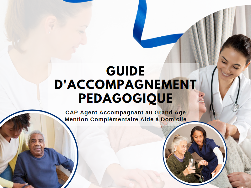 Guide d’accompagnement CAP AAGA et MCAD